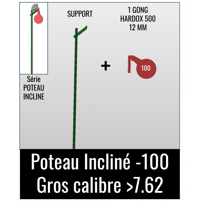 Kit Poteau Incliné 100 - Gros Calibre